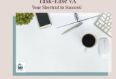 Elevate Your Business with Task Ease Virtual Assistance!